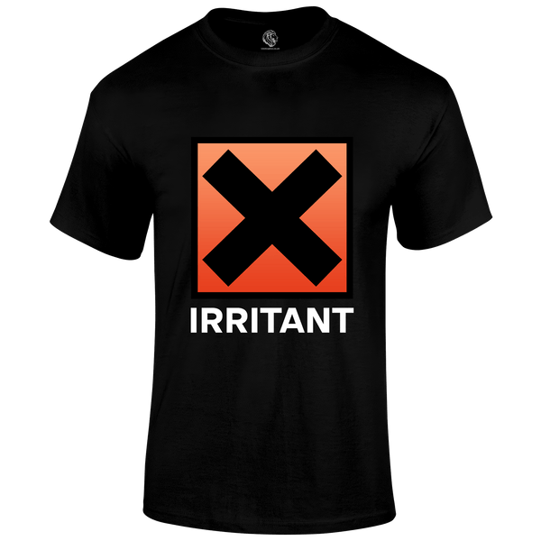 Funny T Shirt Irritant