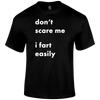 I Fart Easily Funny T Shirt by Lion Legion 