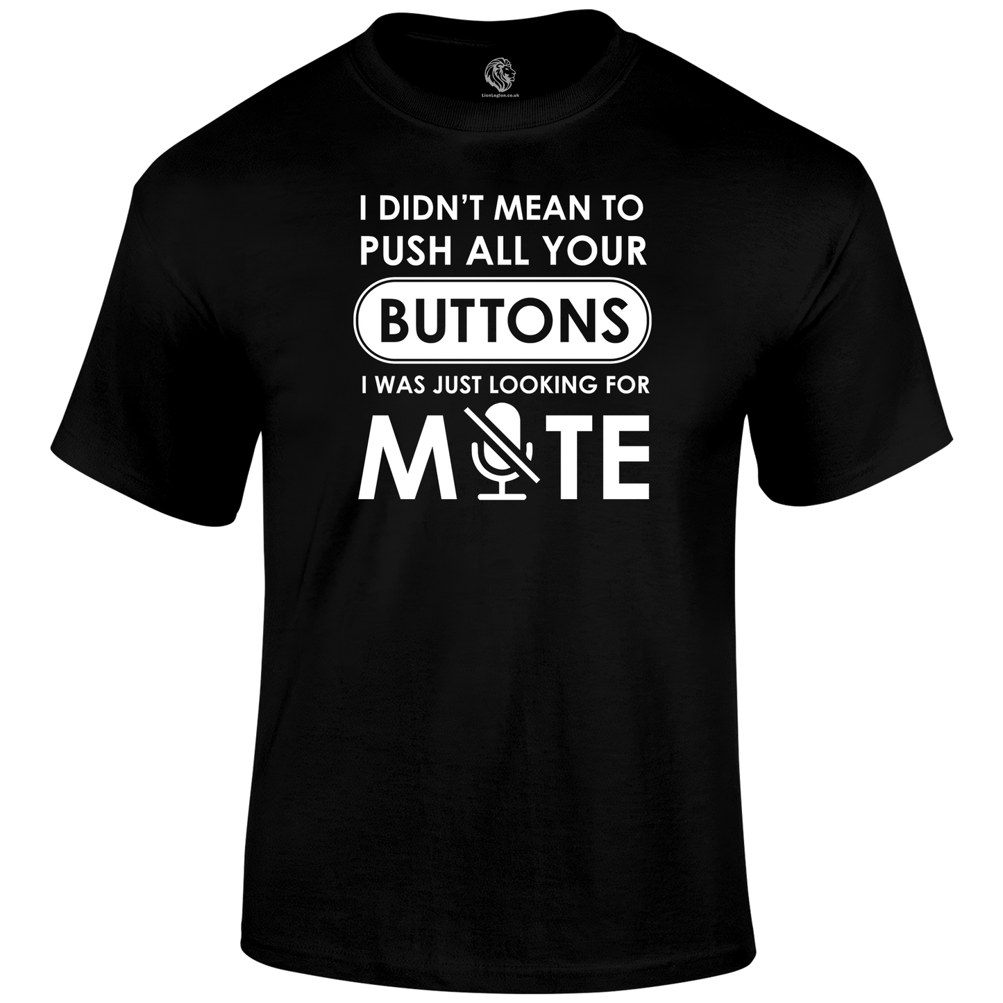 Looking For Mute T Shirt by Lion Legion 
