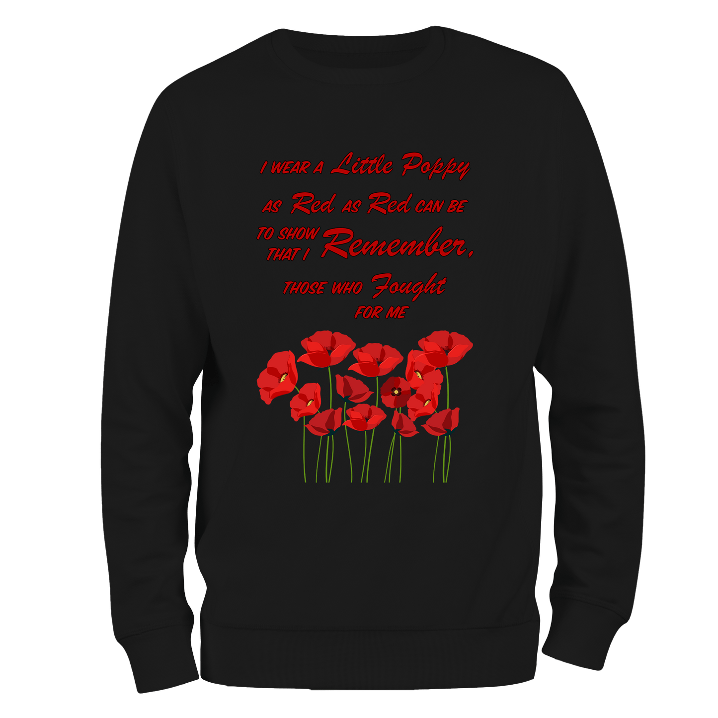 Red As Red Can Be Remembrance Day Sweatshirt by Lion Legion 