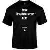 Free Test Funny T Shirt by Lion Legion 