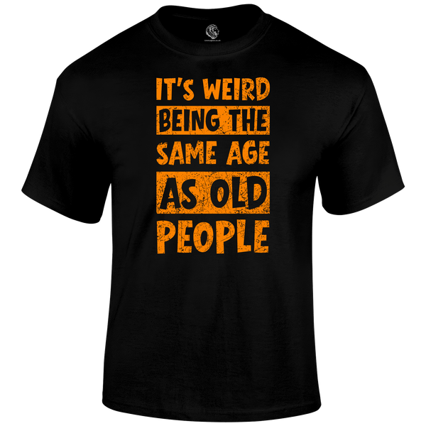 It's Weird Funny T Shirt by Lion Legion 
