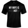 Hot Wife Funny T Shirt by Lion Legion 
