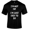 Not Fat Funny T Shirt by Lion Legion 
