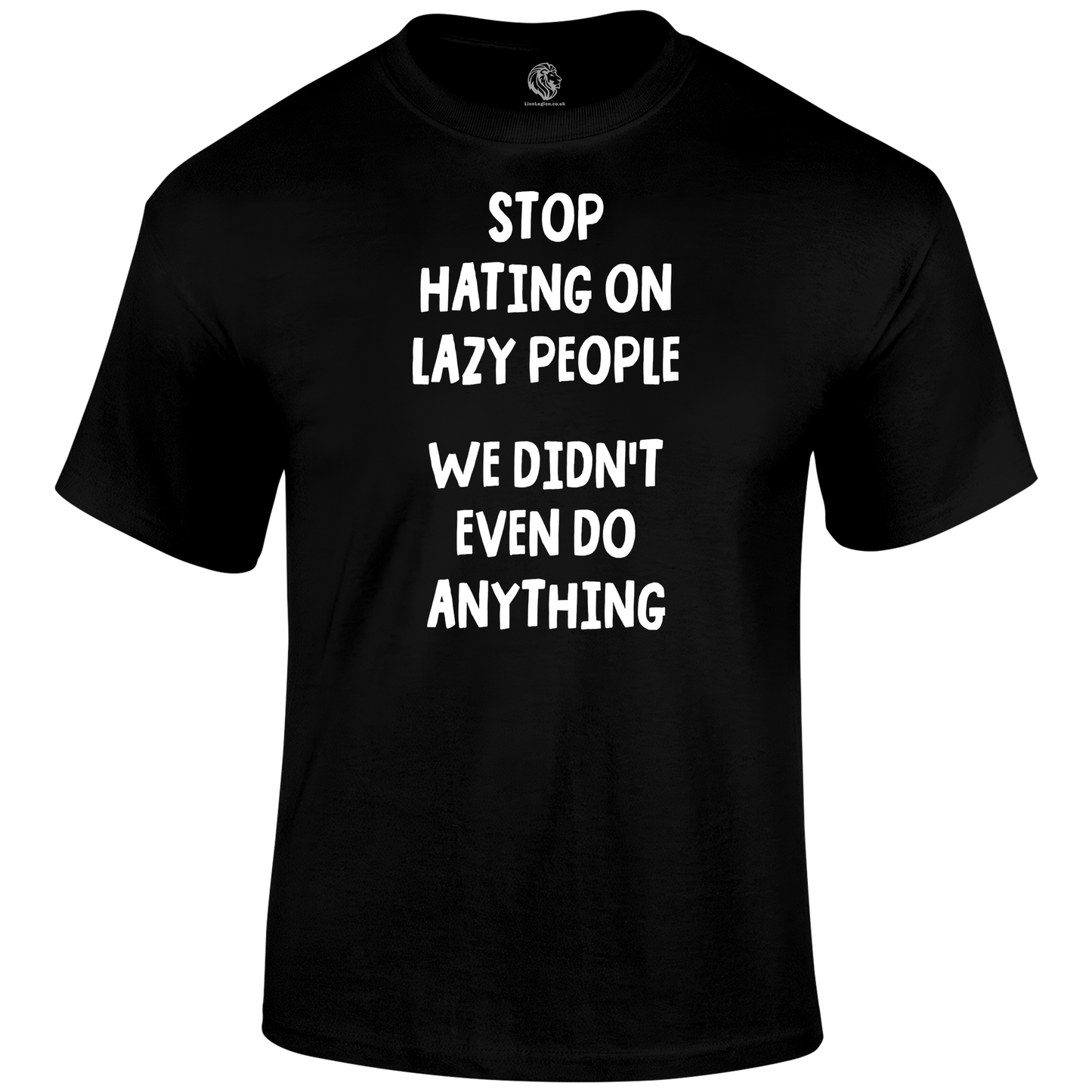Lazy People T Shirt