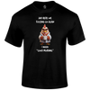 Good Morning Funny T Shirt
