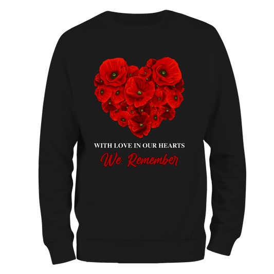 With Love Remembrance Sweatshirt by Lion Legion 