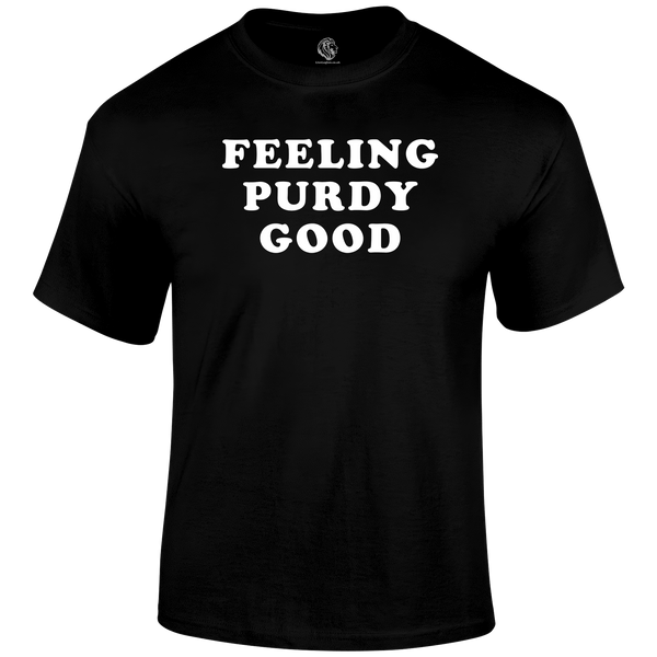 Purdy Good T Shirt by Lion Legion 