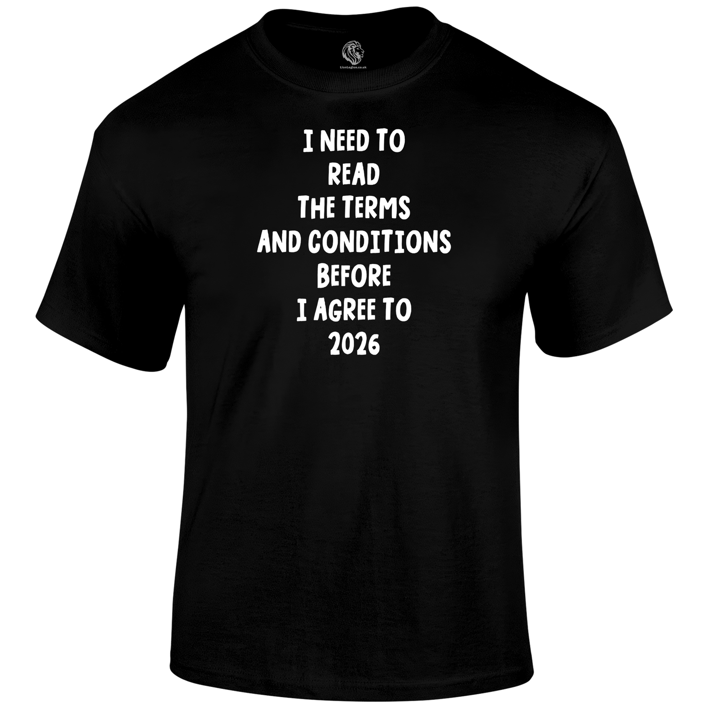 2026 terms Funny T Shirt by Lion Legion 