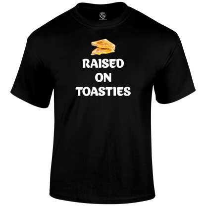 Raised On Toasties T Shirt
