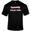 Pulled Pork Funny T Shirt by Lion Legion 
