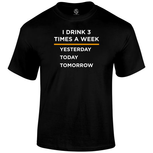 3 Times A Week T Shirt by Lion Legion 