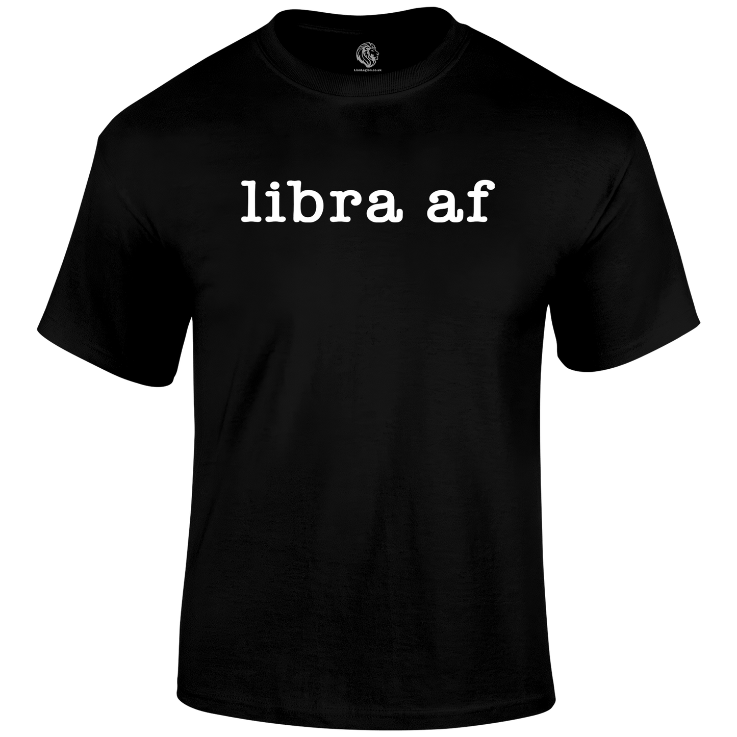 Libra AF T Shirt by Lion Legion 