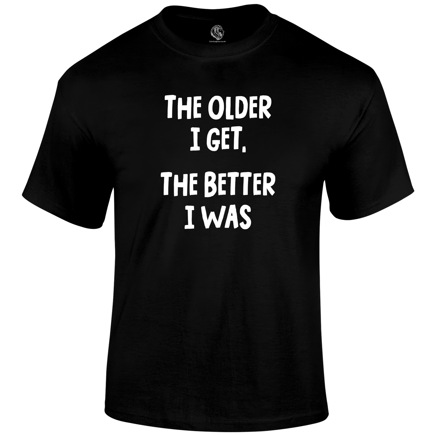 Older I Get Funny T Shirt