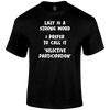 Lazy T Shirt