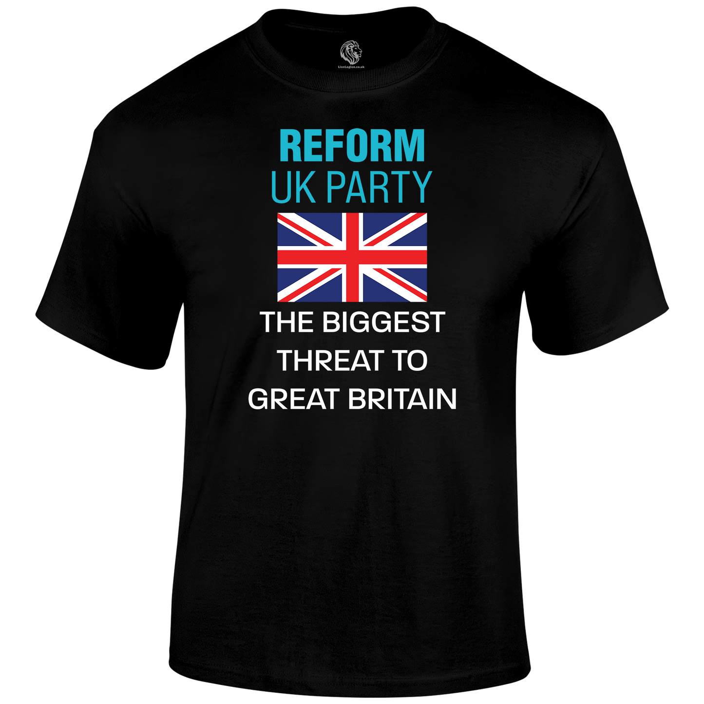 Reform UK Party T Shirt by Lion Legion 