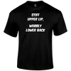 Stiff Upper Lip Funny T Shirt by Lion Legion 