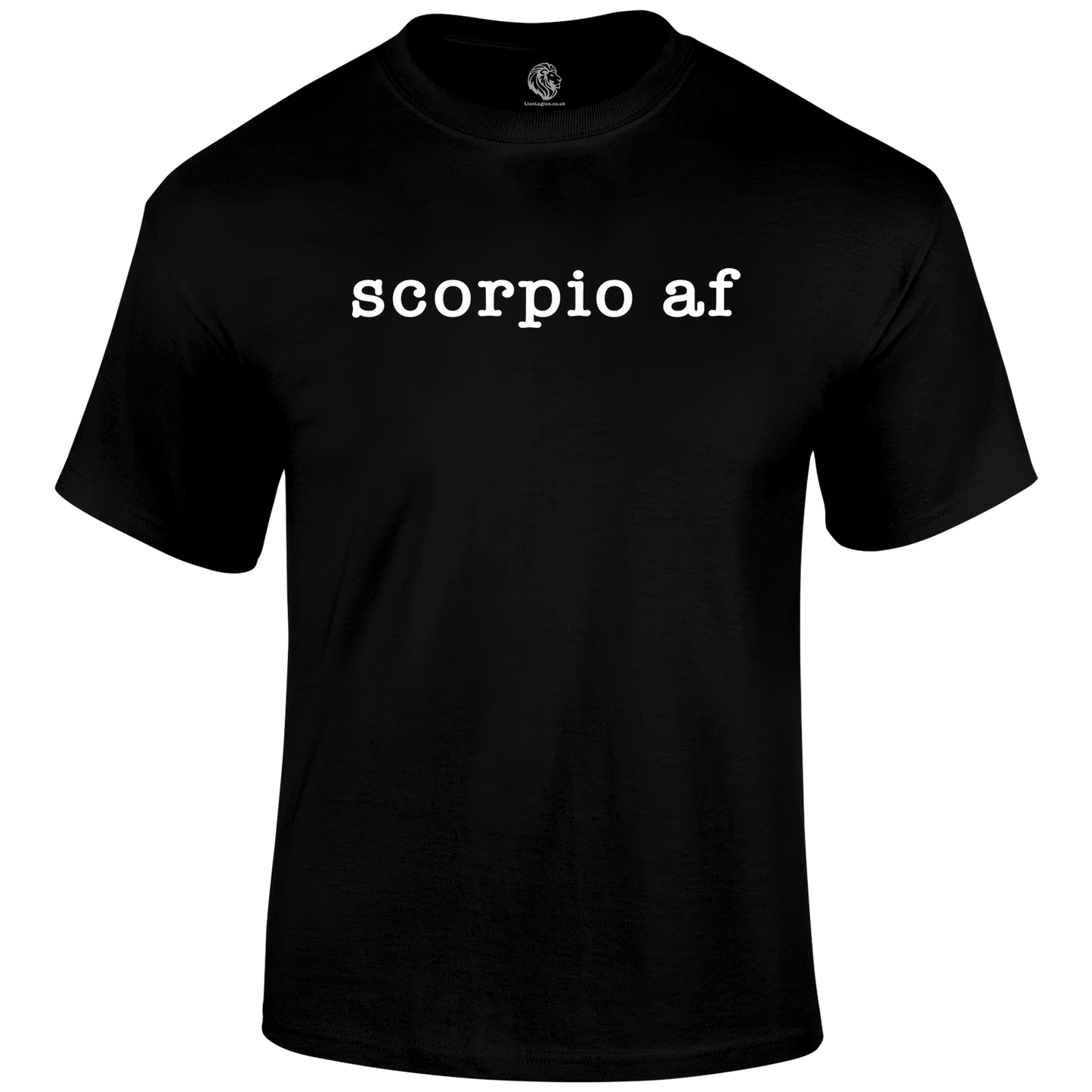 Scorpio AF T Shirt by Lion Legion 