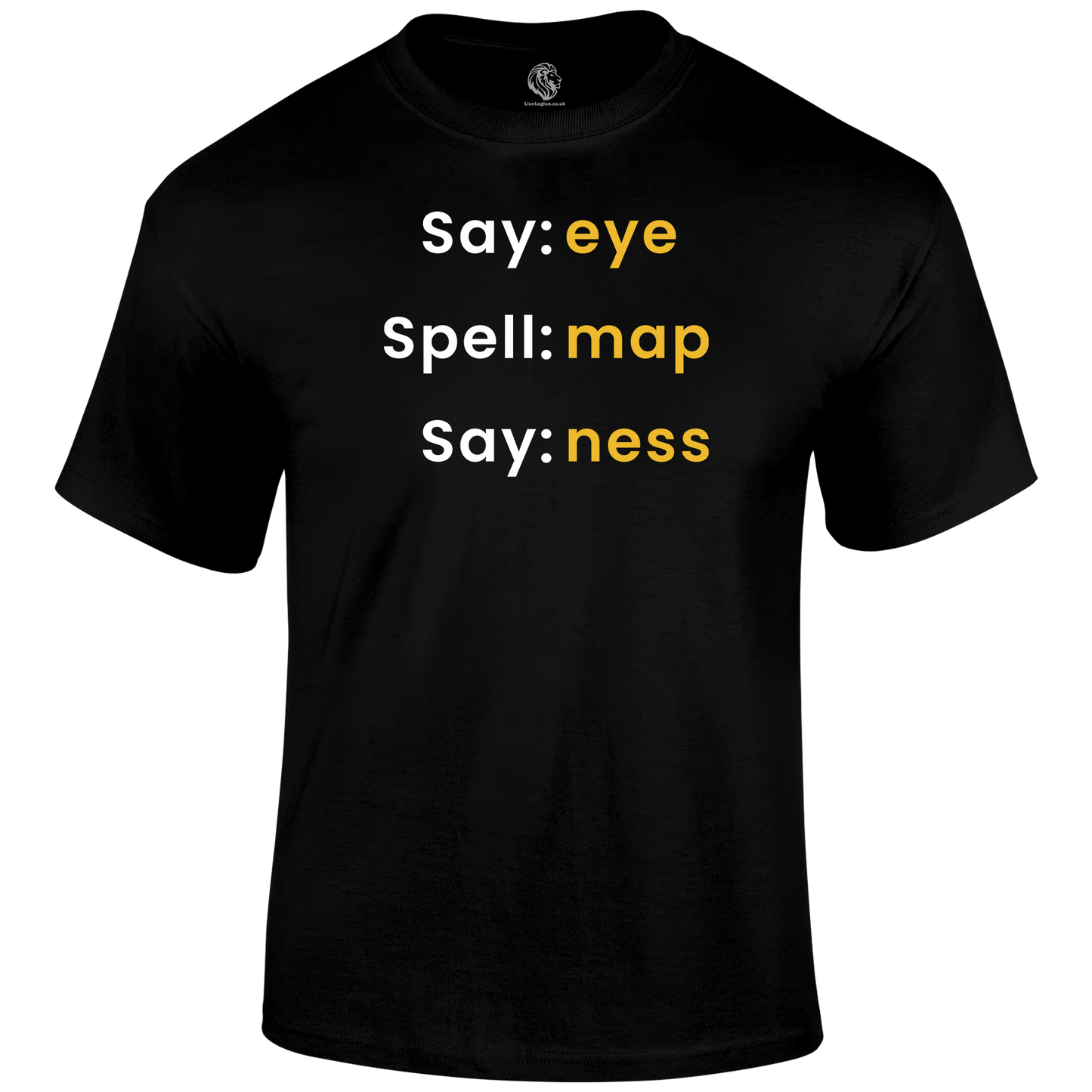 Say Eye Funny T Shirt by Lion Legion 
