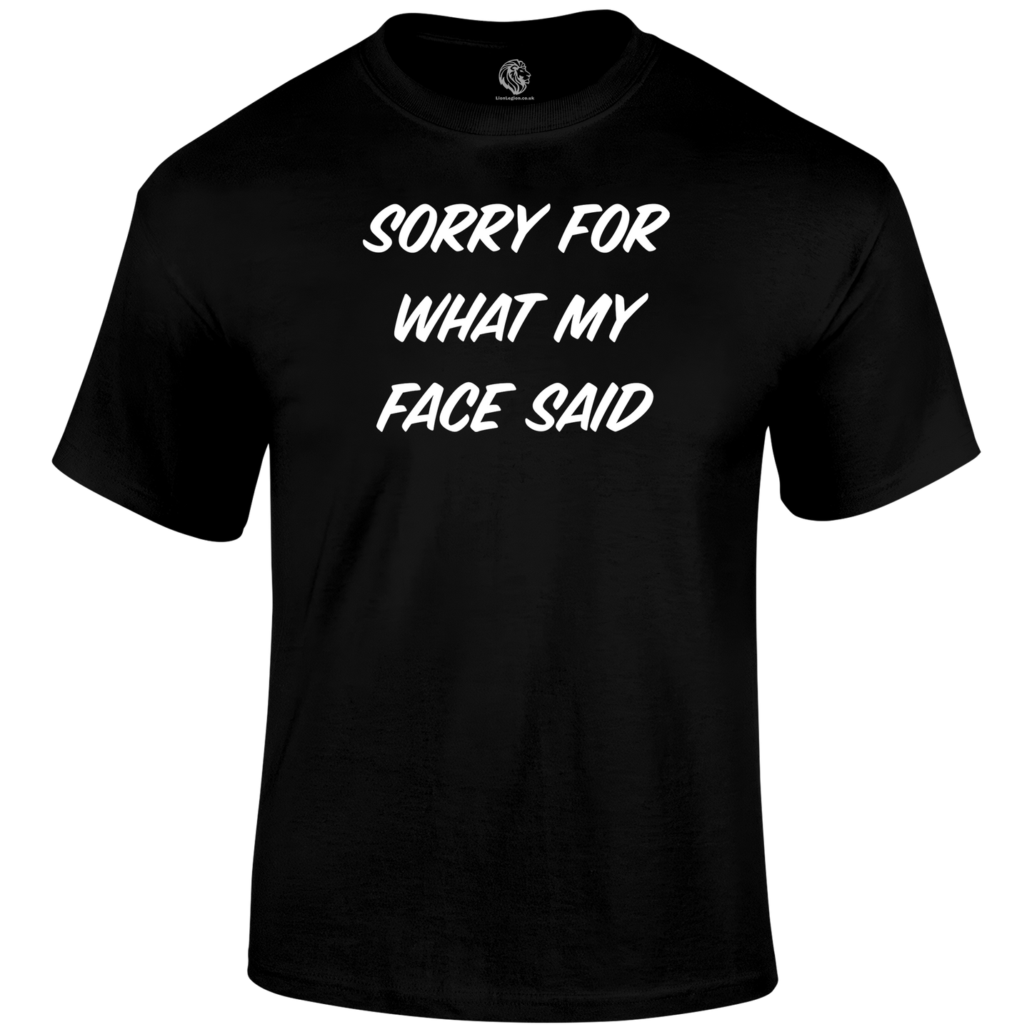 What My Face Said Funny T Shirt