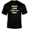 IDGAF-ish Funny T Shirt by Lion Legion 