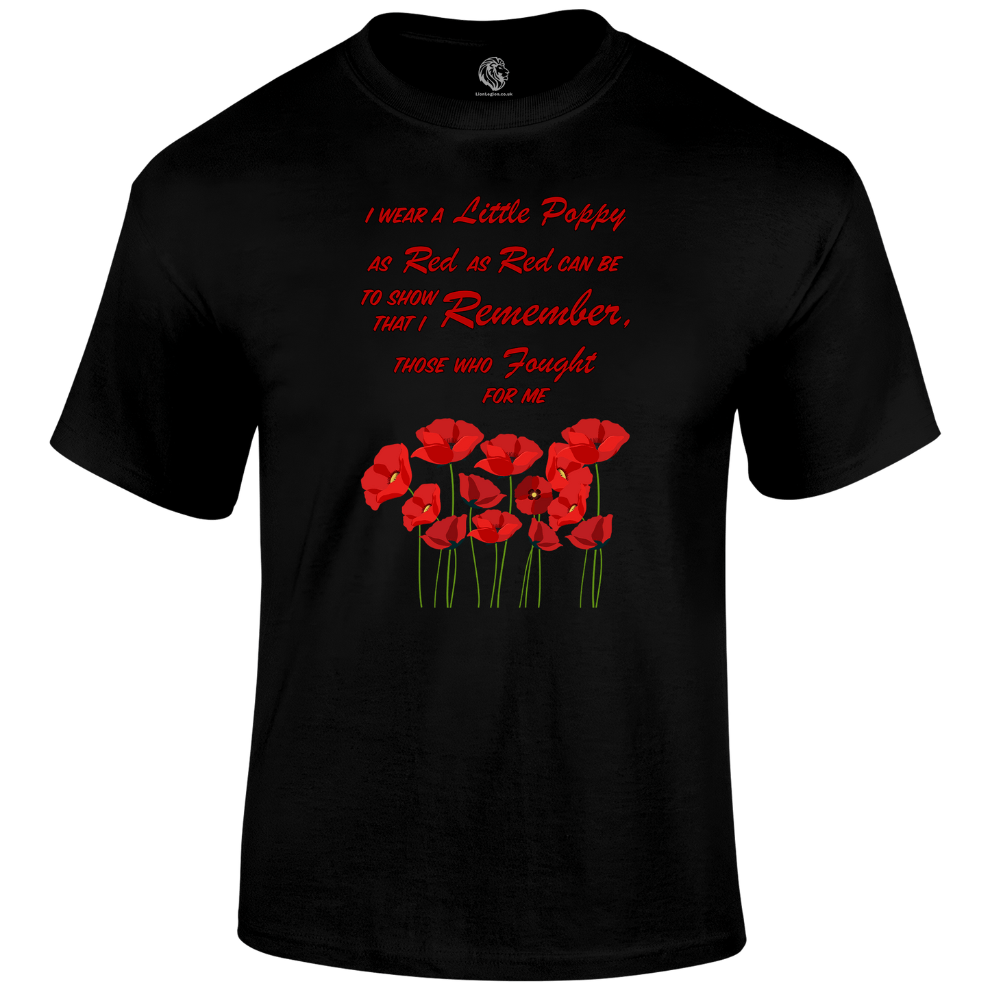 Red As Red Can Be Remembrance Day T Shirt by Lion Legion 