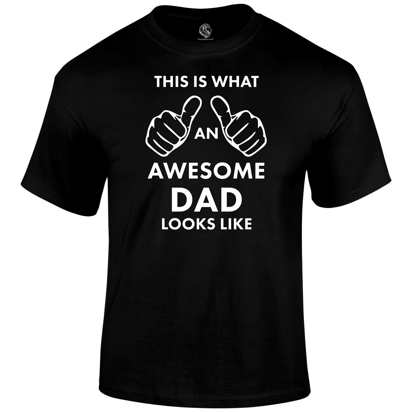 Awesome Dad T Shirt by Lion Legion 