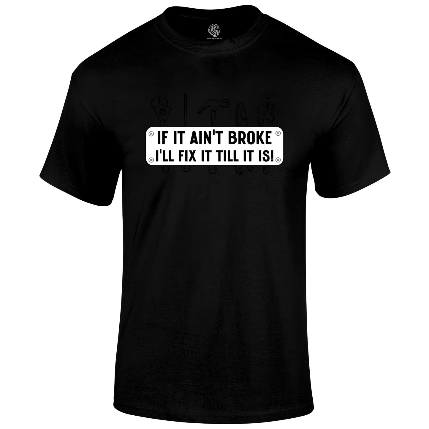 I'll Fix It T Shirt by Lion Legion 