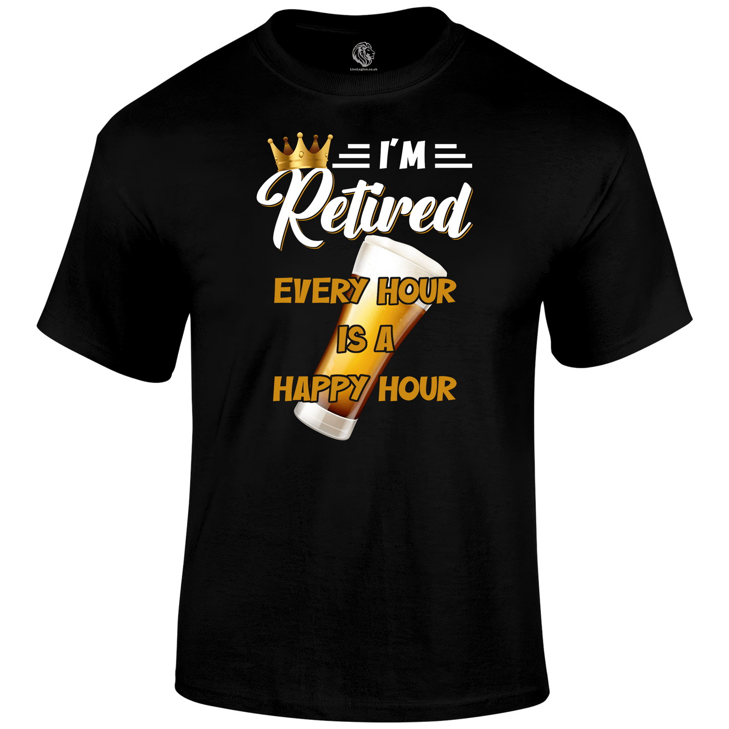 Happy Retirement Funny T Shirt by Lion Legion 