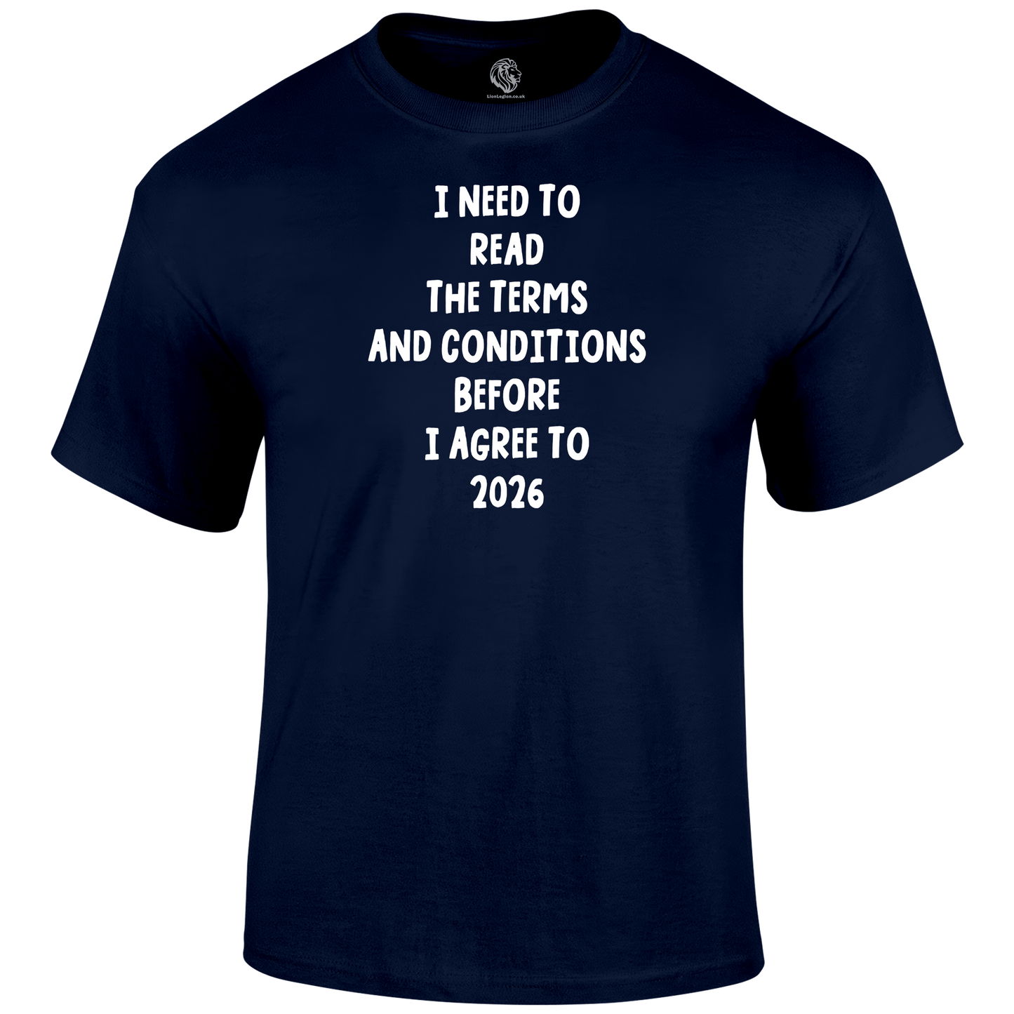 2026 terms Funny T Shirt by Lion Legion 