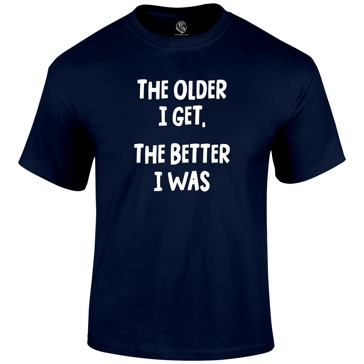 Older I Get Funny T Shirt