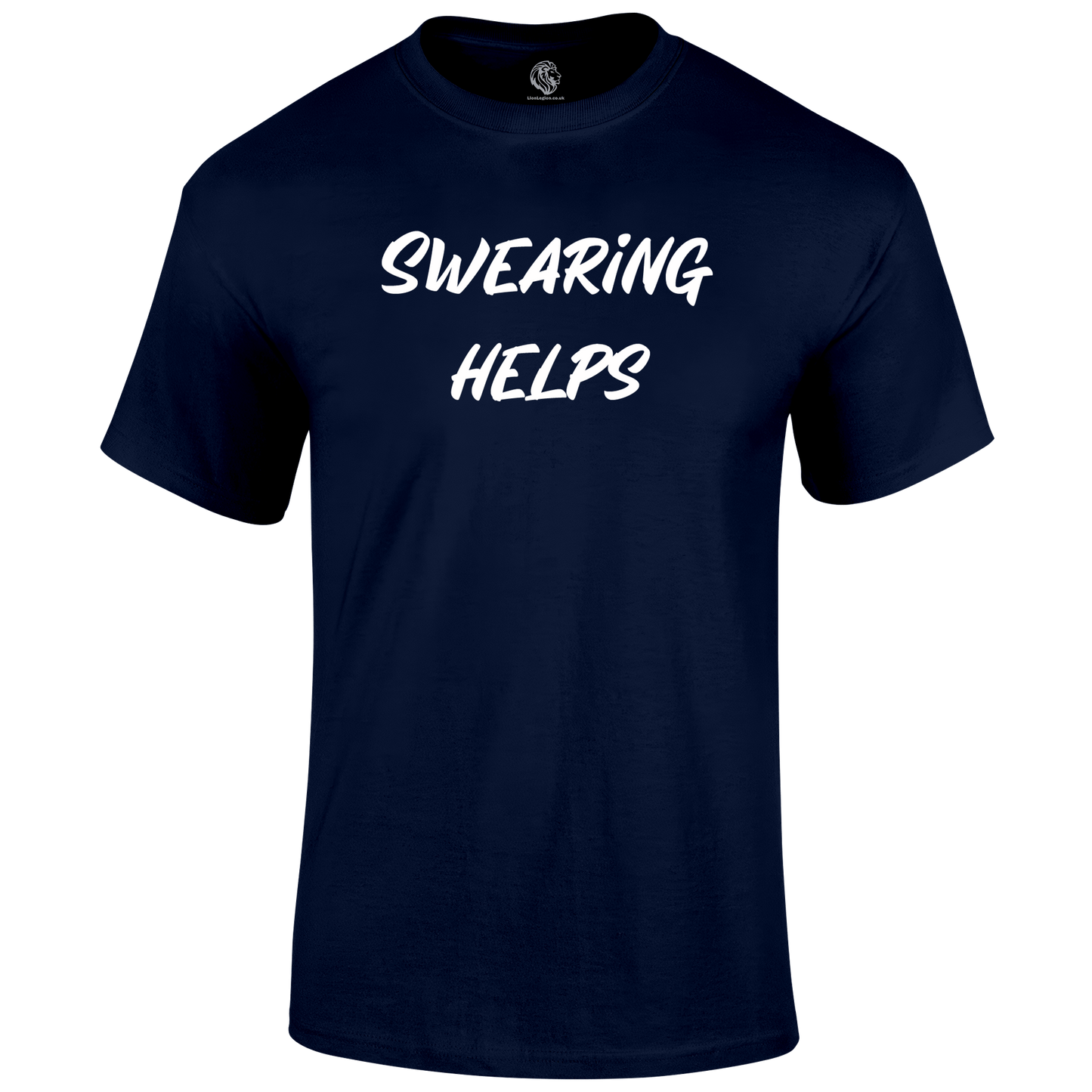 Swearing Helps Funny T Shirt by Lion Legion 