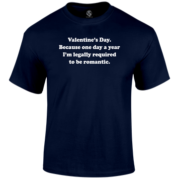 Legally Required Valentine T Shirt