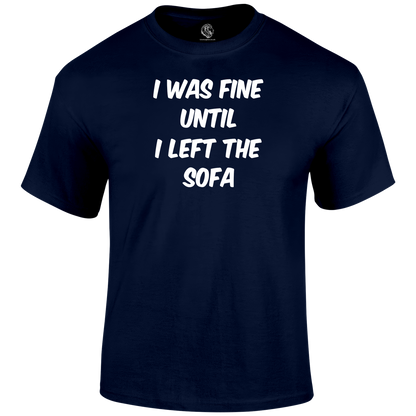 I Was Fine T Shirt