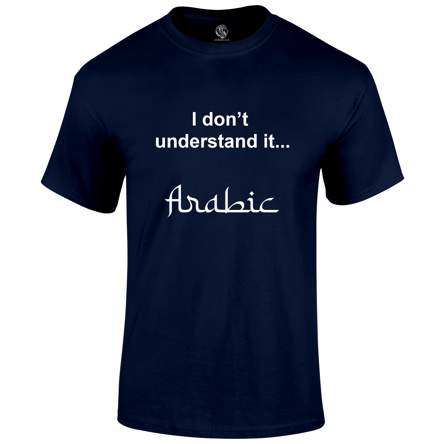 Arabic T Shirt by Lion Legion 