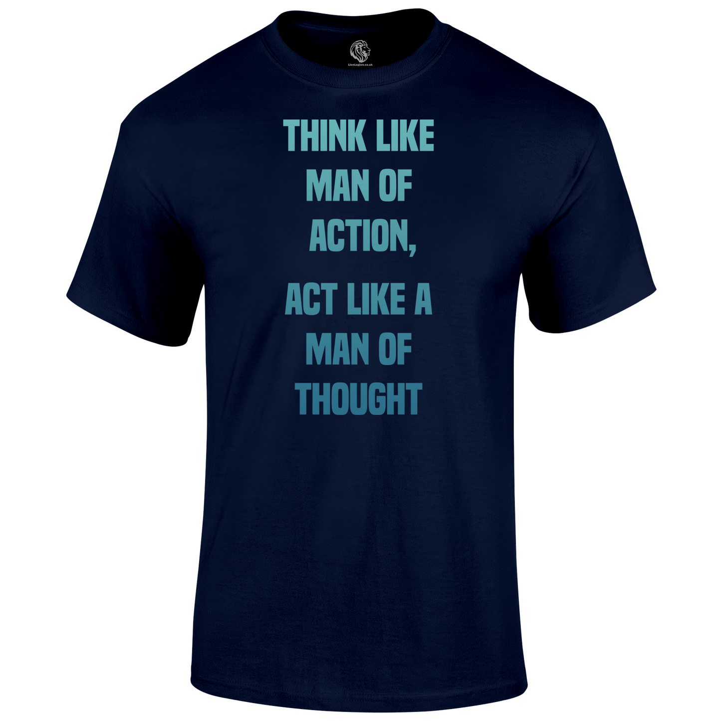 Think T Shirt by Lion Legion 