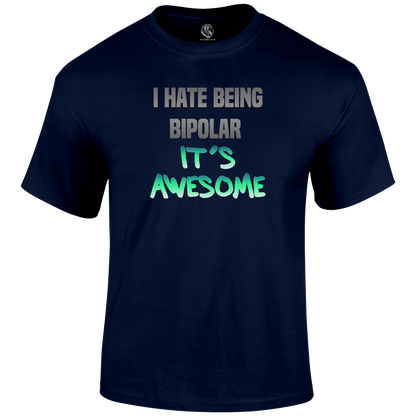 Bipolar T Shirt by Lion Legion 