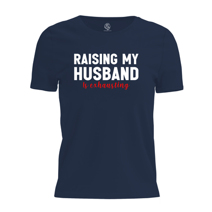 Raising My Husband Ladies Valentine T Shirt by Lion Legion 
