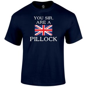 Pillock Funny T Shirt