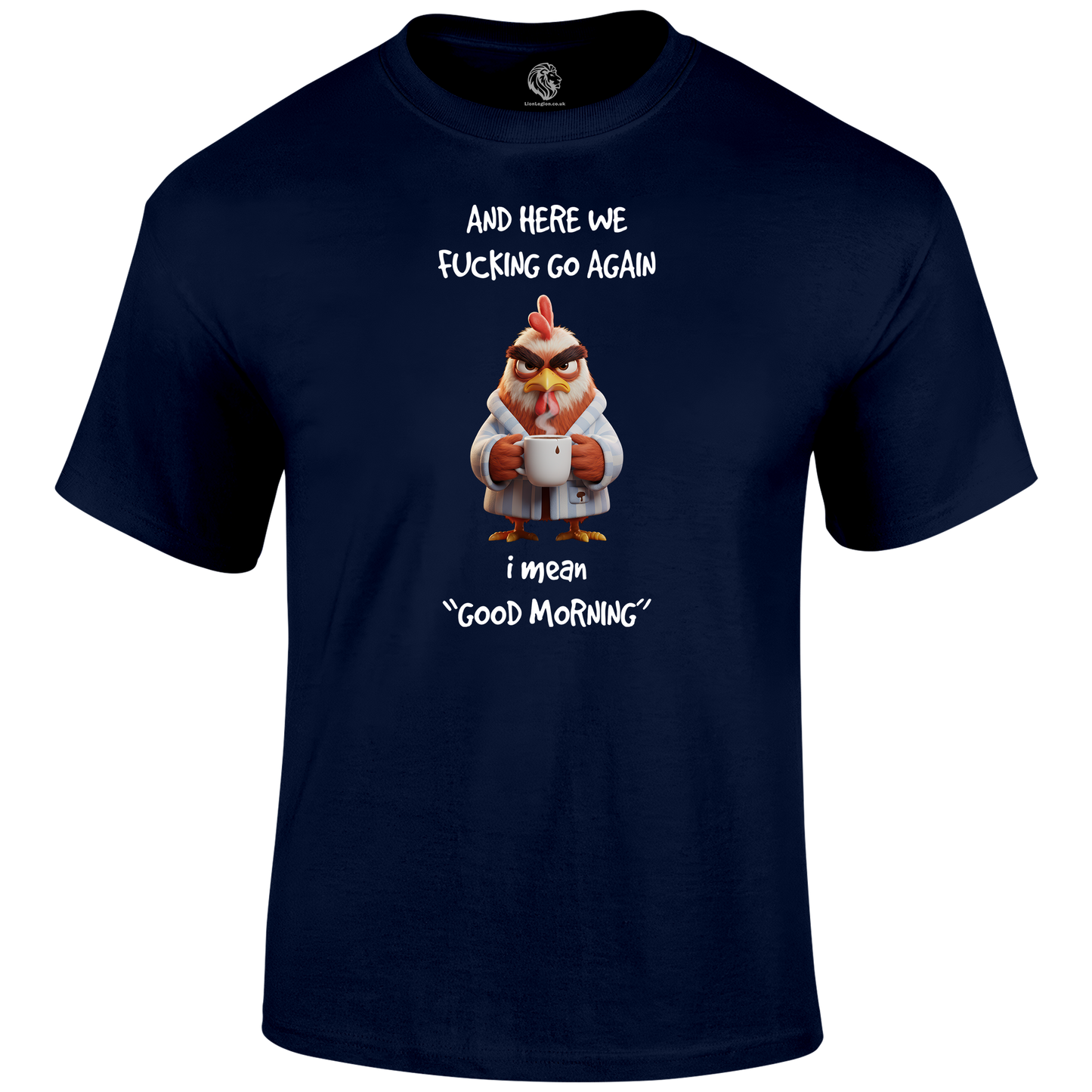 Good Morning Funny T Shirt