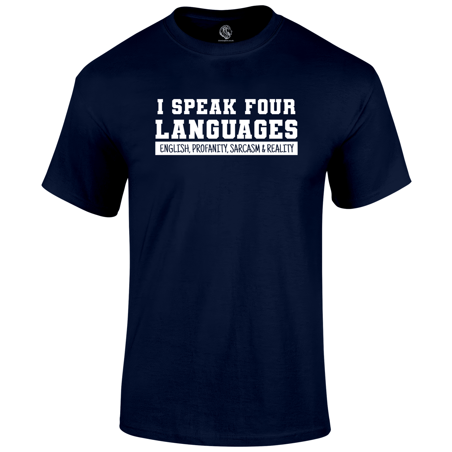 Four Languages T Shirt by Lion Legion 