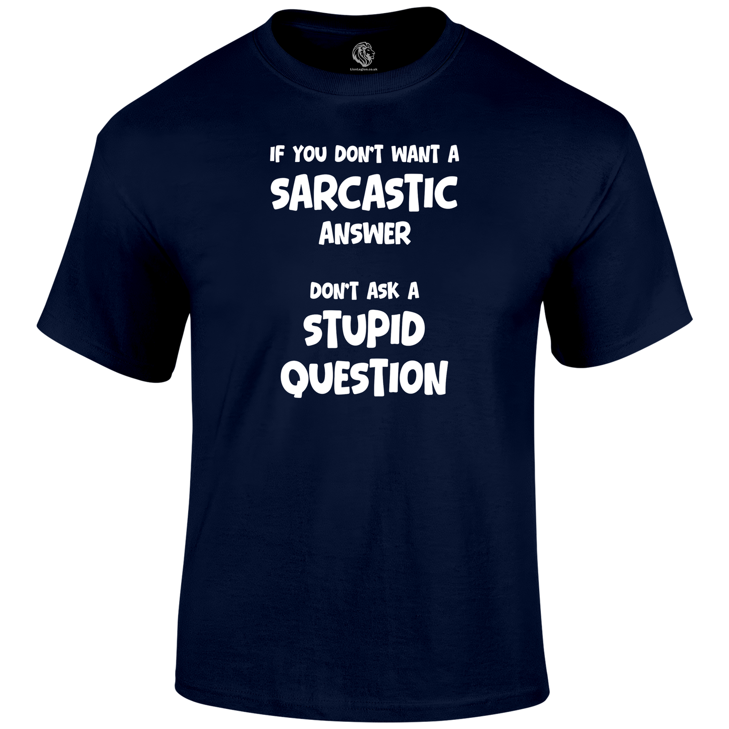 Sarcastic Answers T Shirt