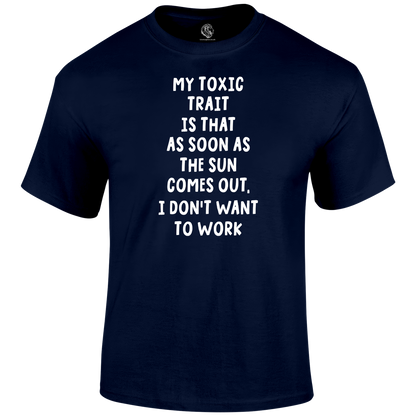 Toxic Trait Funny T Shirt