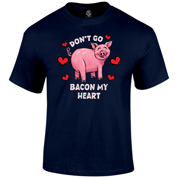 Bacon My Heart Valentine's T Shirt by Lion Legion 