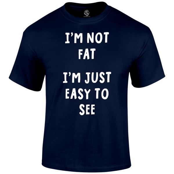 Not Fat Funny T Shirt by Lion Legion 