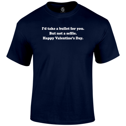 No Selfie Valentine's Day T Shirt by Lion Legion 