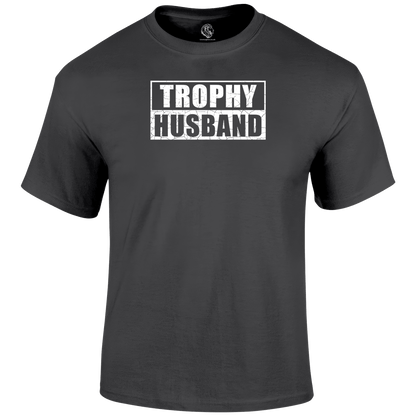 Trophy Husband Valentine T Shirt by Lion Legion 