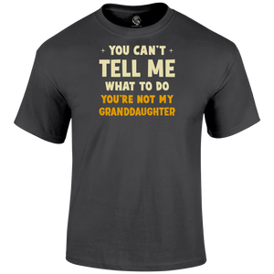 Not My Granddaughter T Shirt