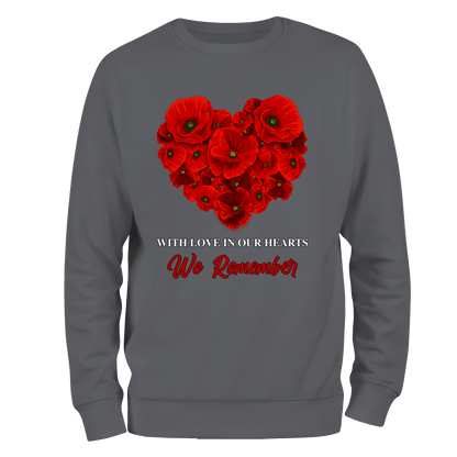 With Love Remembrance Sweatshirt by Lion Legion 
