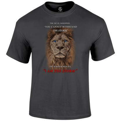 I Am The Storm T Shirt by Lion Legion 